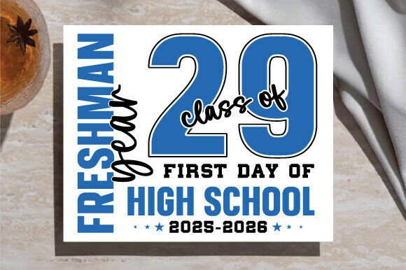 Printable First Day of Freshman Year PNG for T-Shirt Designs