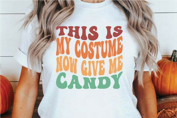 Review: This is My Costume Now Give Me Candy PNG for T-Shirt Designs